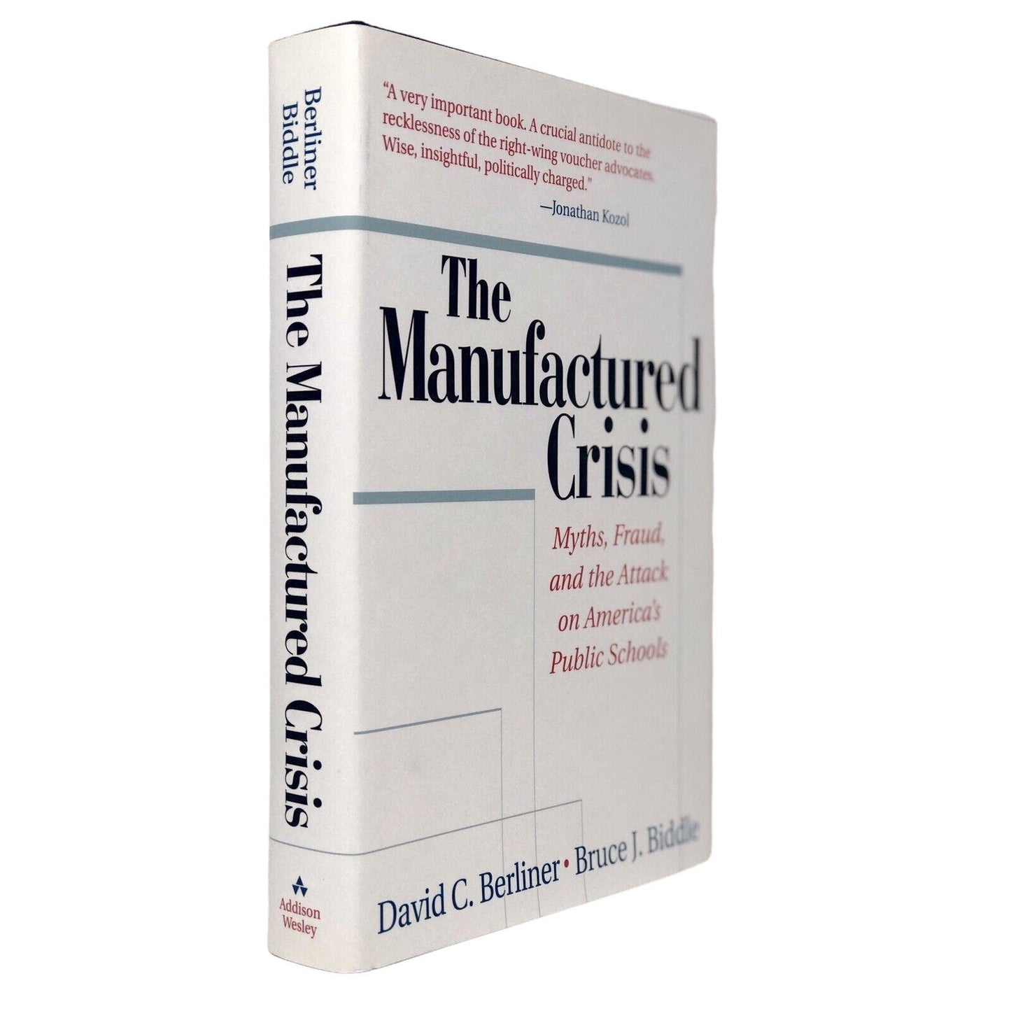 (Signed) The Manufactured Crisis Myths, Fraud & the Attack on America's Public - Uncle Buddy's Beard & Used Books