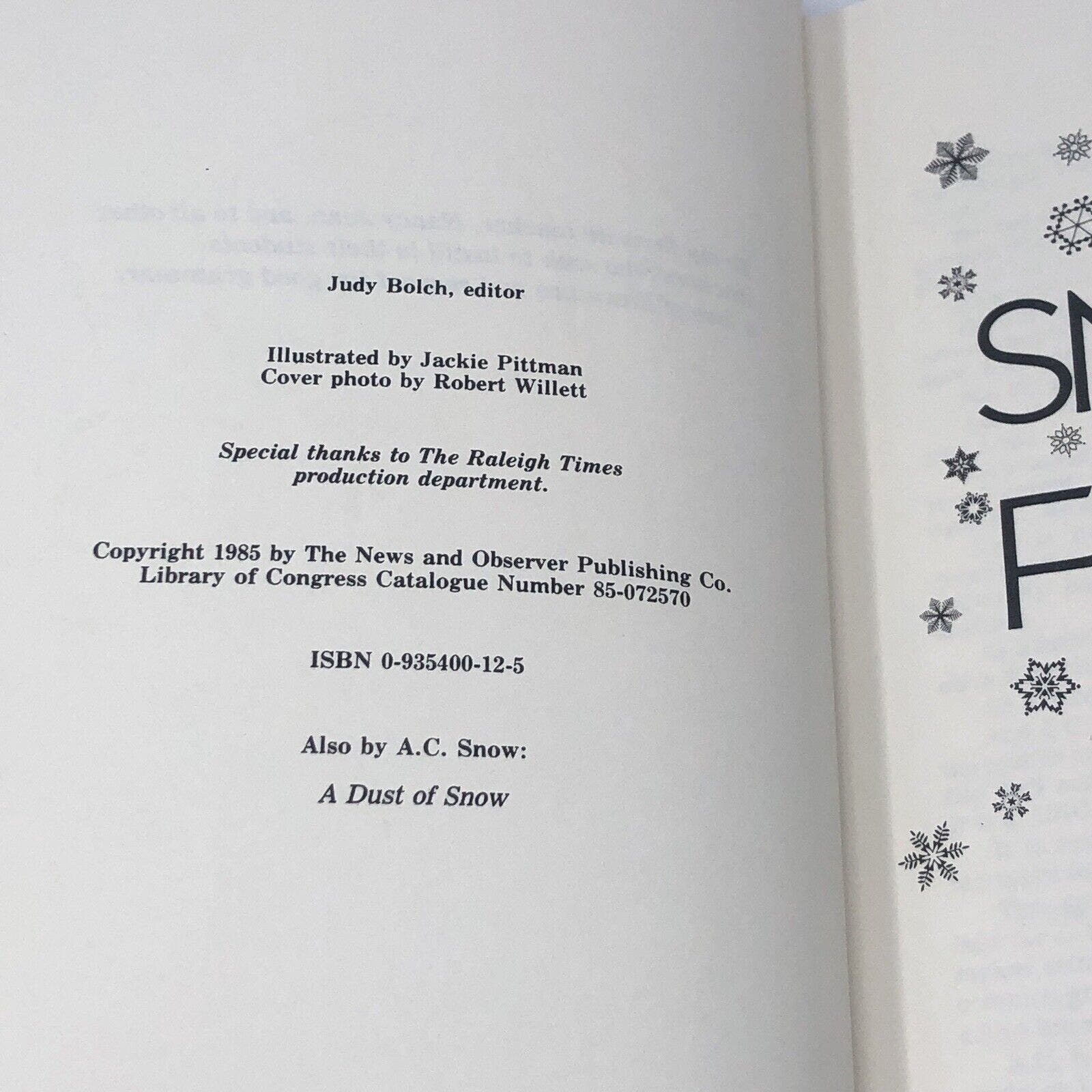 (Signed Inscription) Snow Flurries: A Collection of Columns by A.C. Snow - Uncle Buddy's Beard & Used Books