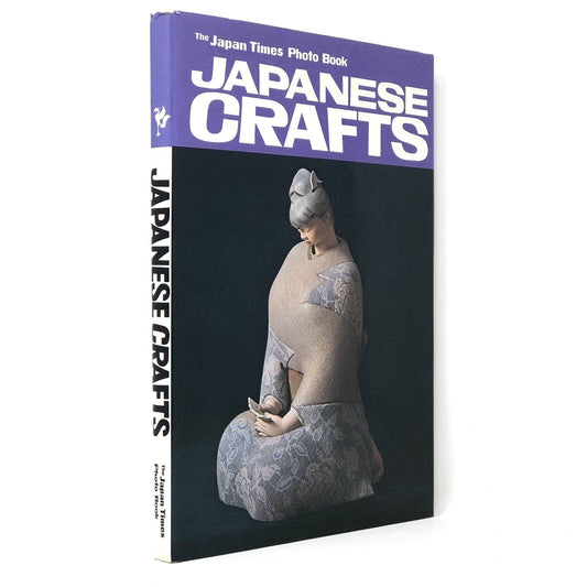 The Japan Times Photo Book Japanese Crafts ~ 1972 Hardcover - Uncle Buddy's Beard & Used Books