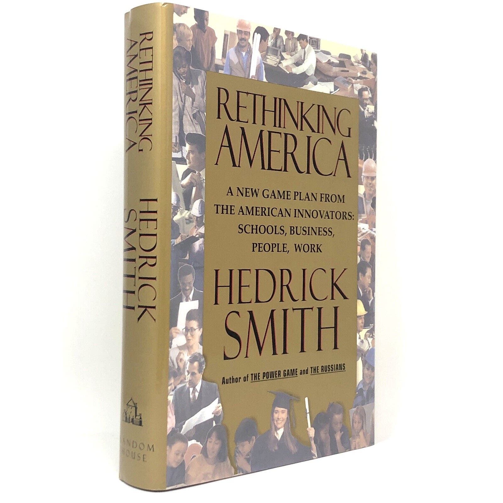(Signed/Inscription) Rethinking America by Hedrick Smith - Uncle Buddy's Beard & Used Books
