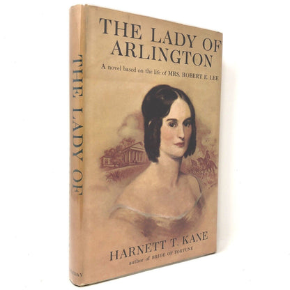 (Signed) The Lady of Arlington: Life of Mrs Robert E Lee by Harnett Kane - Uncle Buddy's Beard & Used Books