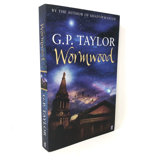 (Signed) Wormwood by G. P. Taylor - UK Version PB First Edition - Uncle Buddy's Beard & Used Books
